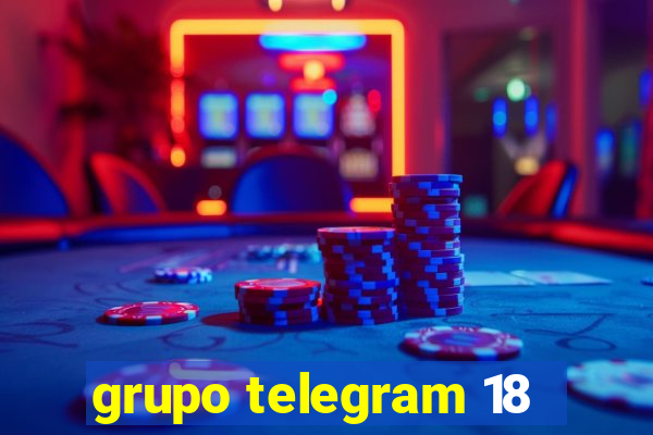 grupo telegram 18